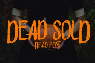 Dead Sold: The Spooky Display Font for Bold Campaigns